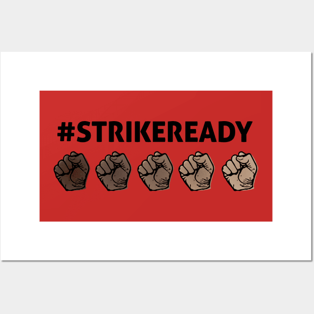 Strike Ready Wall Art by mikelcal